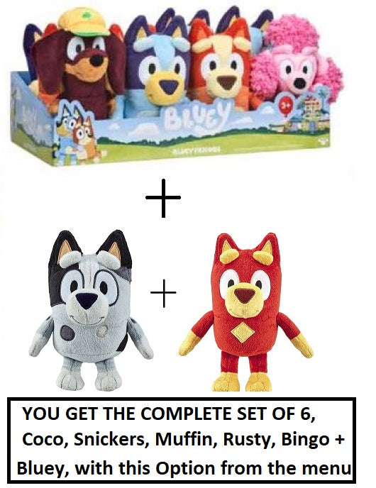 BLUEY - Small plush - SET OF 6 ( Bingo , Bluey , Snickers , Coco, Muffin and Rusty)